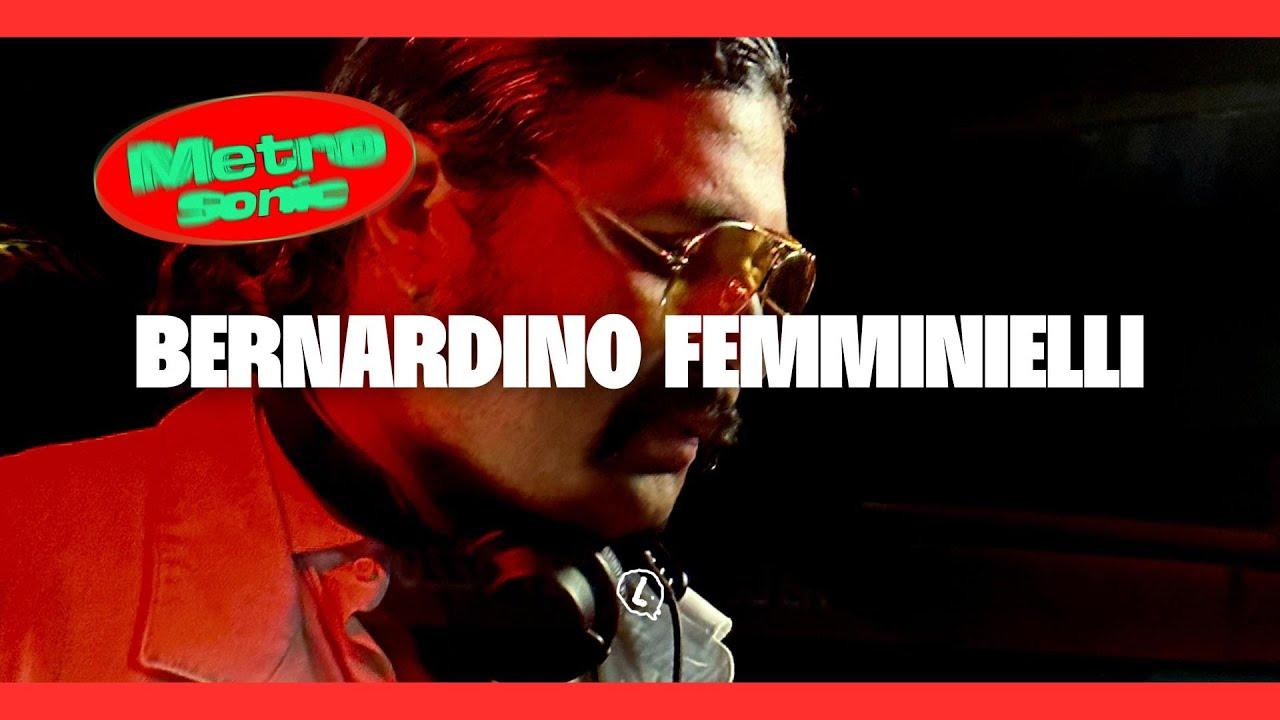 Metro Sonic Preview with BERNARDINO FEMMINIELLI