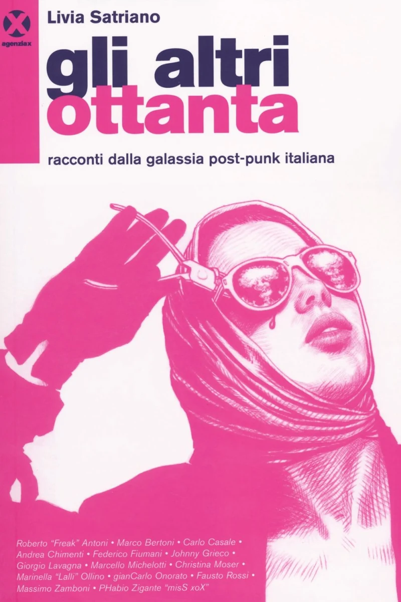 Gli altri ottanta · Livia Satriano · Agenzia X